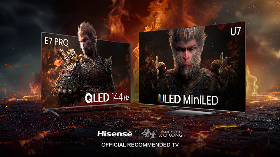 Hisense ULED Mini-LED U7 and QLED E7 PRO TVs are the official recommended TVs for Black Myth: Wukong